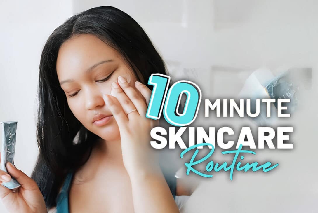 10-minute-skincare-routine-will-leave-your-skin-glowing-and-vibrant